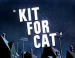 Watch Kit for Cat (Short 1948) Megashare8