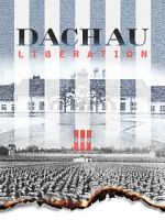 Watch Dachau Liberation Megashare8