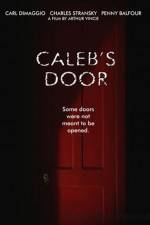 Watch Caleb's Door Megashare8