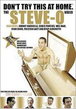 Watch Don't Try This at Home: The Steve-O Video Megashare8