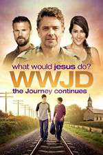 Watch WWJD What Would Jesus Do? The Journey Continues Megashare8