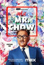 Watch AKA Mr. Chow Megashare8