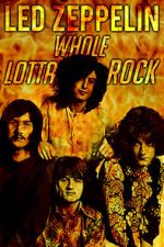 Watch Led Zeppelin: Whole Lotta Rock Megashare8