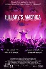 Watch Hillarys America The Secret History of the Democratic Party Megashare8