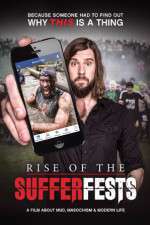 Watch Rise of the Sufferfests Megashare8