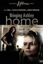 Watch Bringing Ashley Home Megashare8