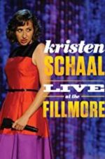 Watch Kristen Schaal: Live at the Fillmore Megashare8