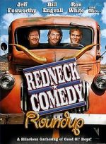 Watch Redneck Comedy Roundup Megashare8