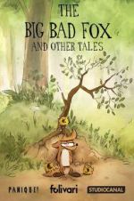 Watch The Big Bad Fox and Other Tales... Megashare8