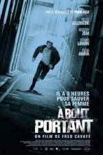 Watch A bout portant Megashare8