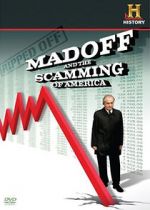 Watch Ripped Off: Madoff and the Scamming of America Megashare8