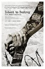 Watch Intent to Destroy: Death, Denial & Depiction Megashare8