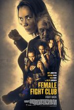 Watch Female Fight Squad Megashare8