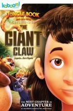 Watch The Jungle Book: The Legend of the Giant Claw Megashare8