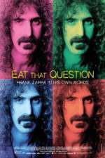 Watch Eat That Question Frank Zappa in His Own Words Megashare8
