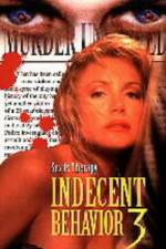 Watch Indecent Behavior III Megashare8