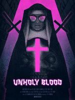 Watch Unholy Blood (Short 2018) Megashare8