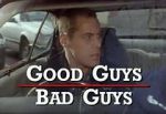 Watch Good Guys Bad Guys: Only the Young Die Good Megashare8