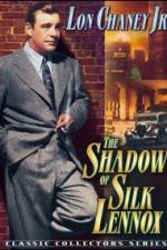 Watch The Shadow of Silk Lennox Megashare8