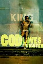 Watch God Loves the Fighter Megashare8