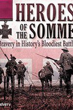 Watch Heroes of the Somme Megashare8