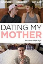 Watch Dating My Mother Megashare8