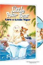 Watch The Little Polar Bear Lars and the Little Tiger Megashare8