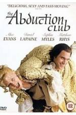 Watch The Abduction Club Megashare8