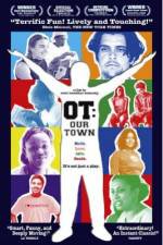 Watch OT Our Town Megashare8