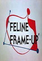 Watch Feline Frame-Up Megashare8