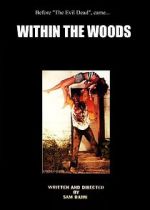Watch Within the Woods (Short 1978) Megashare8