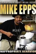 Watch Mike Epps: Inappropriate Behavior Megashare8
