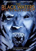 Watch The Black Waters of Echo\'s Pond Megashare8