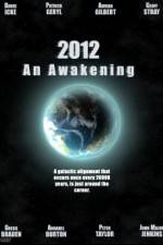 Watch 2012 An Awakening Megashare8