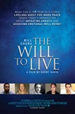 Watch Bill Coors: The Will to Live Megashare8
