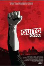 Watch Quito 2023 Megashare8