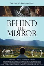 Watch Behind the Mirror Megashare8