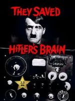 Watch They Saved Hitler's Brain Megashare8