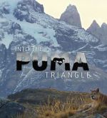 Watch Into the Puma Triangle Megashare8