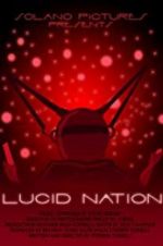 Watch Lucid Nation Megashare8