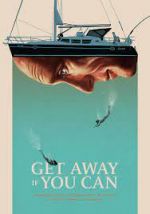 Watch Get Away If You Can Megashare8