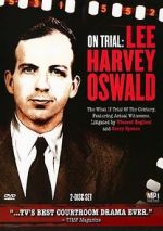 Watch On Trial: Lee Harvey Oswald Megashare8