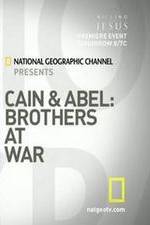 Watch Cain and Abel: Brothers at War Megashare8