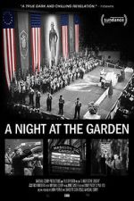 Watch A Night at the Garden Megashare8