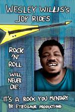 Watch Wesley Willis's Joyrides Megashare8