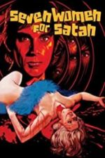 Watch Seven Women for Satan Megashare8