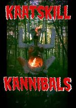 Watch Kaatskill Kannibals Megashare8