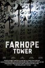 Watch Farhope Tower Megashare8