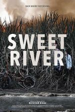 Watch Sweet River Megashare8