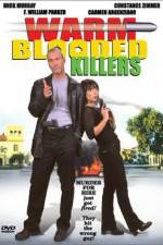 Watch Warm Blooded Killers Megashare8